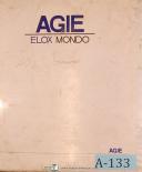 Elox-Agie-Mondo-Agie Elox Mondo, 1 2 3 4 20, 30, and 40, K Equipment EDM Manual 1992-1-2-20-3-30-4-40-K-01